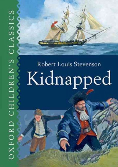 Kidnapped / Robert Louis Stevenson.