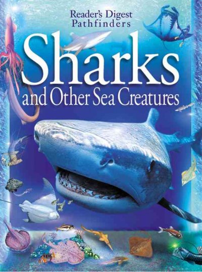 Sharks and other sea creatures / [author, Leighton Taylor].