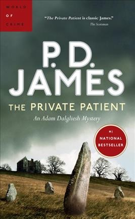 The private patient [F] / P.D. James. --.