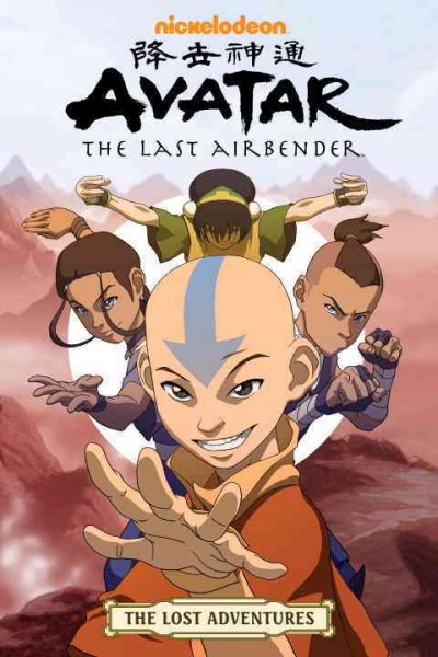 Avatar, the last airbender. The lost adventures / created by Bryan Konietzko, Michael Dante DiMartino.
