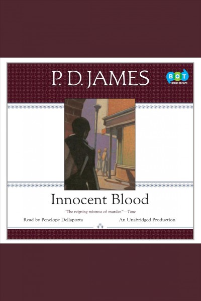 Innocent blood [electronic resource] / P.D. James.