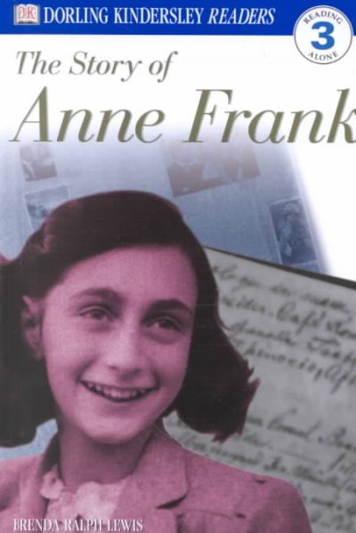 The story of Anne Frank / written by Brenda Ralph Lewis.