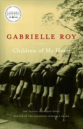 Children of my heart / Gabrielle Roy ; translated by Alan Brown.