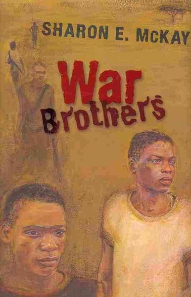 War brothers / Sharon E. McKay.