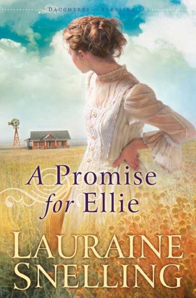 A promise for Ellie / Lauraine Snelling.