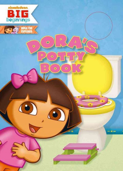 Dora's potty book / [by Melissa Torres ; illustrated by A&J Studios].