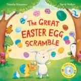 The great Easter egg scramble / written by Timothy Knapman ; illustrated by David Walker.