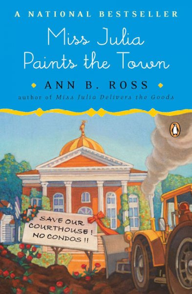 Miss Julia paints the town [Paperback] / Ann B. Ross.