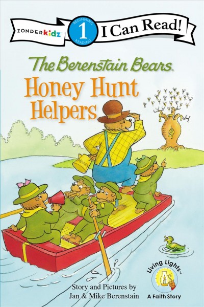The Berenstain Bears : honey hunt helpers / story and pictures by Jan & Mike Berenstain.