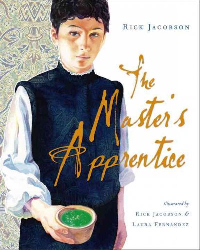 Master's apprentice Rick Jacobson ; illustrated by Laura Fernandez and Rick Jacobson.