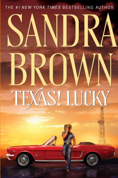 Texas! Lucky / Sandra Brown.