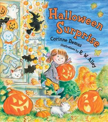 Halloween surprise / Corinne Demas ; illustrations by R.W. Alley.