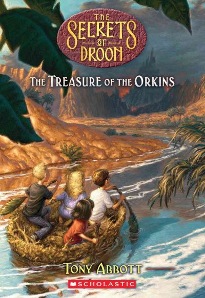 The treasure of the Orkins / Tony Abbott ; illustrated by Royce Fitzgerald ; cover illustration by Tim Jessell.
