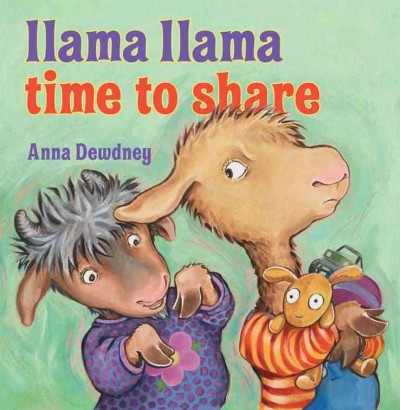 Llama Llama time to share / Anna Dewdney.