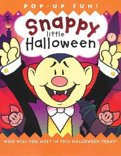 Snappy little Halloween / [illustrated by Derek Matthews ; written by Dugald Steer].