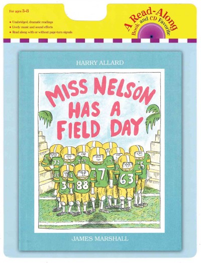 Miss Nelson has a field day [kit] / Harry Allard ; illustrated by James Marshall.