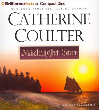 Midnight Star  [sound recording] / Catherine Coulter ; performed by Chloe Campbell.