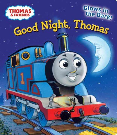 Good night, Thomas / [illustrated by Tommy Stubbs].