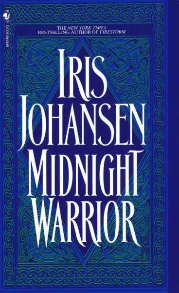 Midnight warrior [electronic resource] / Iris Johansen.