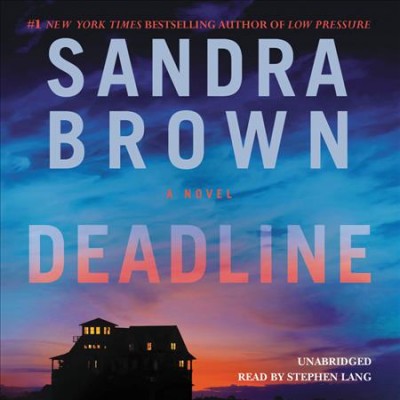 Deadline / Sandra Brown.