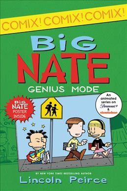 Big Nate. Genius Mode / Lincoln Peirce.