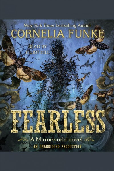 Fearless [electronic resource] / Cornelia Funke.