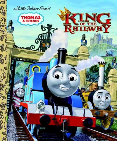 King of the railway / illustrated by Tommy Stubbs.