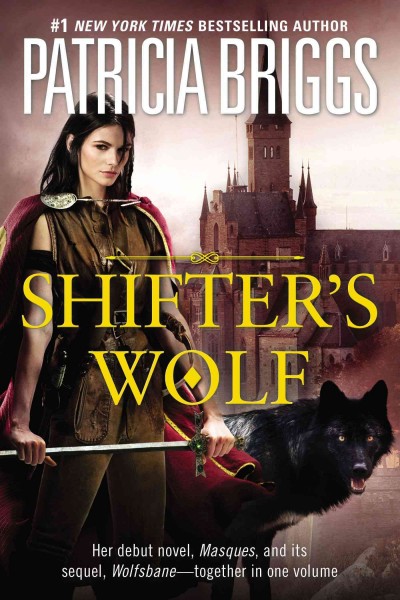Shifter's Wolf / Patricia Briggs.