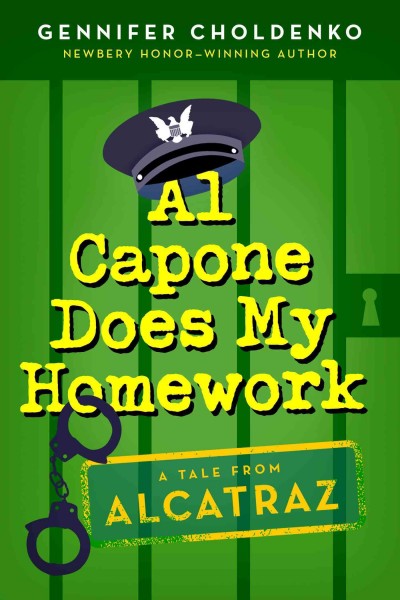 Al Capone does my homework / Gennifer Choldenko.