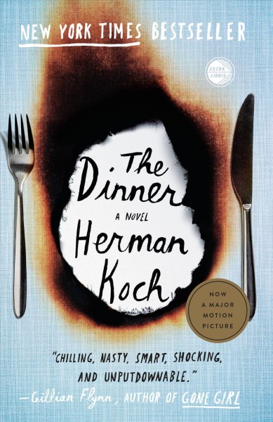 The dinner : a novel / Herman Koch ; translated from the Dutch by Sam Garrett.