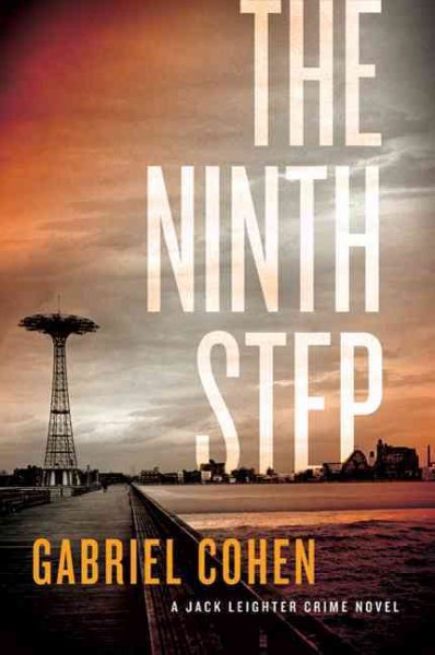 The ninth step / Gabriel Cohen.