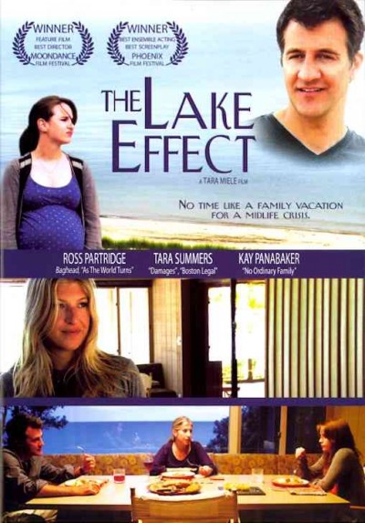 The lake effect [video recording (DVD)] / a Tara Miele film.