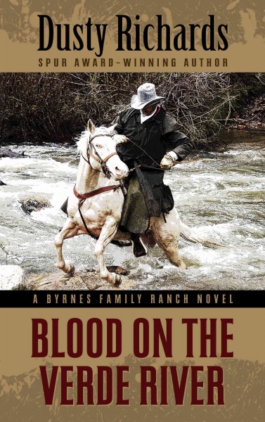 Blood on the Verde River / Dusty Richards.