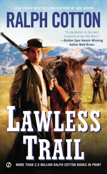 Lawless trail / Ralph Cotton.