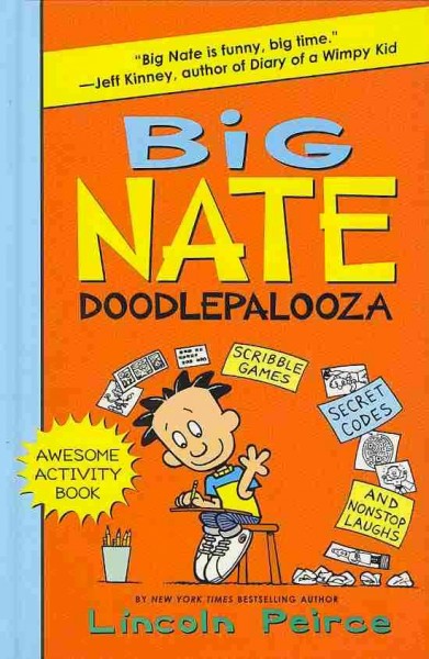 Big Nate doodlepalooza / Lincoln Peirce.