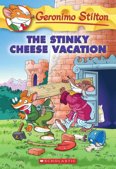 The stinky cheese vacation / Geronimo Stilton ; illustrations by Lorenzo De Pretto (design) and Davide Corsi (color) ; translated by Julia Heim.