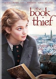 The book thief [videorecording] / Fox 2000 Pictures presents ; a Sunswept Entertainment production ; produced by Karen Rosenfelt, Ken Blancato ; screenplay by Michael Petroni ; directed by Brian Percival.