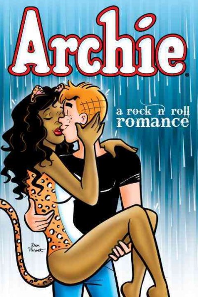 Archie's valentine Volume 22, a rock & roll romance / by Dan Parent.