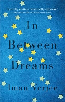 In between dreams / Iman Verjee.