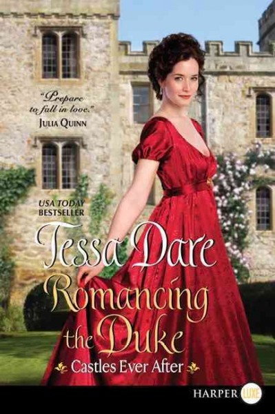 Romancing the Duke / Tessa Dare.