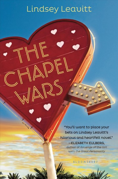 The chapel wars / Lindsey Leavitt.