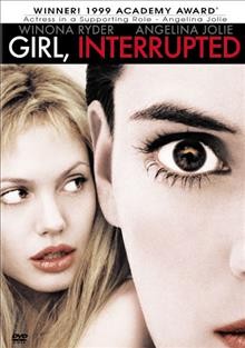 Girl, interrupted [videorecording (DVD)].