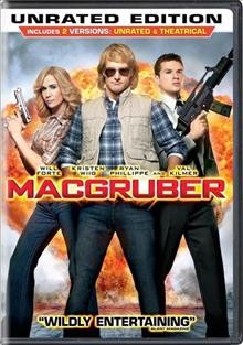MacGruber [video recording (DVD)] DVD2181 / Rogue presents a Relativity Media/Michaels-Goldwyn production ; produced by Lorne Michaels, John Goldwyn ; written by Will Forte and John Solomon and Jorma Taccone ; directed by Jorma Taccone.