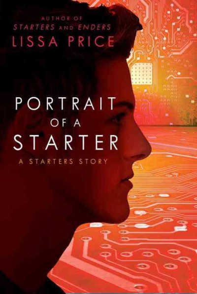 Portrait of a starter [electronic resource] : an unhidden story / Lissa Price.