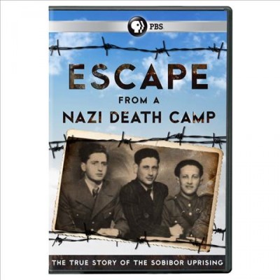 Escape from a Nazi death camp [videorecording] : the true story of the Sobibor uprising / cproduced by Darlow Smithson Productions Limited for PBS and National Geographic Channels International ; producer, Yasemin Rashit ; director, Hereward Pelling. 