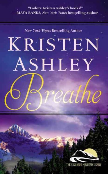 Breathe / Kristen Ashley