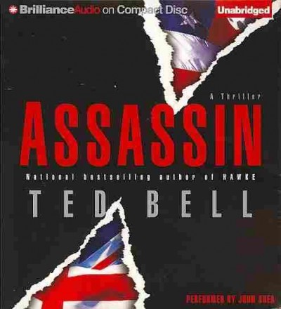 Assassin [sound recording]  / Ted Bell.