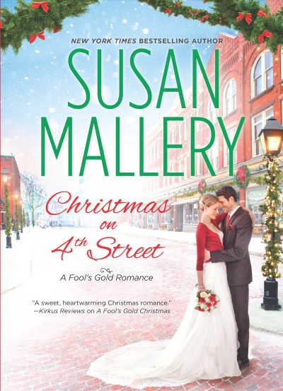 Christmas on 4th Street / Susan Mallery.