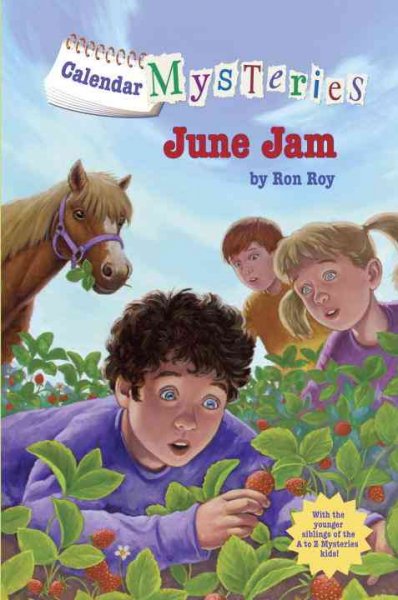 June jam / by Ron Roy ; illustrated by John Steven Gurney.