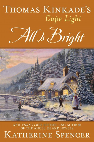 All is bright / Katherine Spencer.